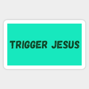 Trigger Jesus By Abby Anime(c) Magnet